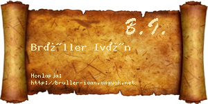 Brüller Iván névjegykártya